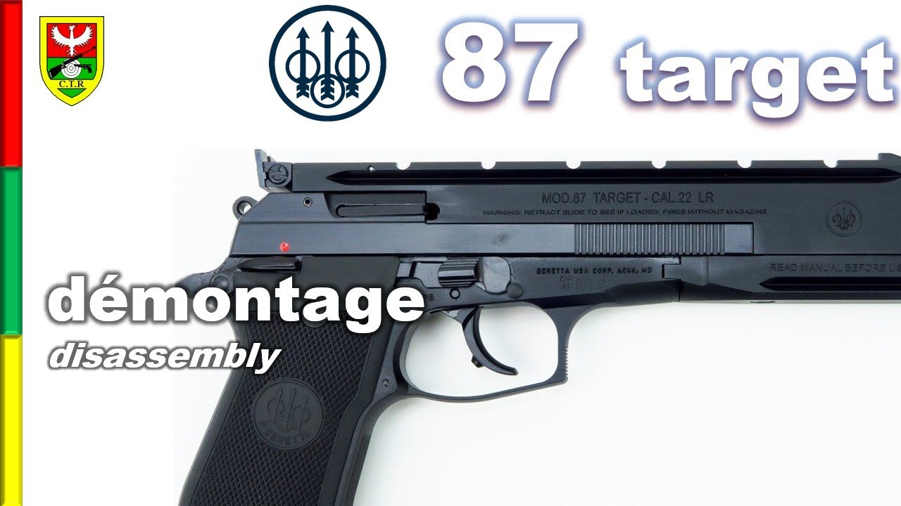 Démontage BERETTA 87 target - Disassembly