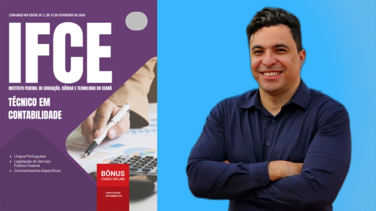 Apostila Concurso IFCE Instituto Federal do Ceará 2026 - Técnico em Contabilidade