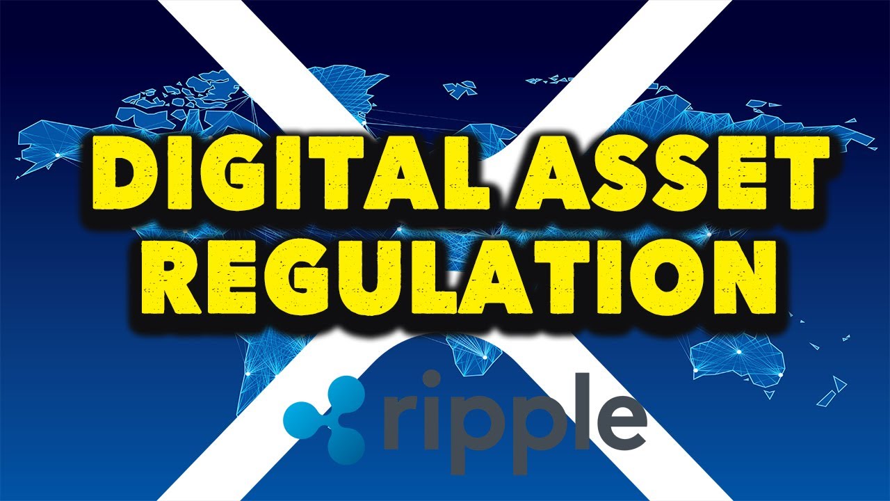 Ripple Insights Digital Asset Regulation XRP Leading The Way #XRP #RIPPLE