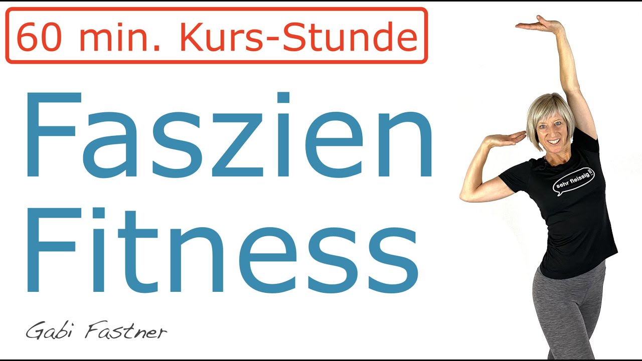 ⏰ 60 min. Faszien-Fitness | ohne Geräte