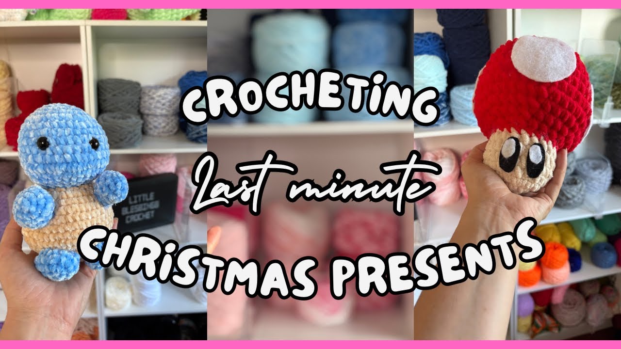 CROCHETING LAST MINUTE CHRISTMAS GIFTS🎄