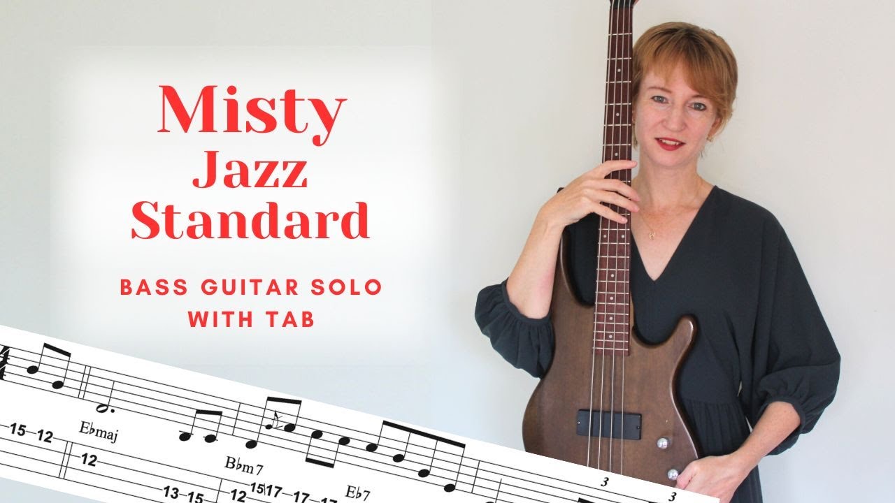 Misty by Erroll Garner / Jazz Standard on the Bass Guitar solo with tab