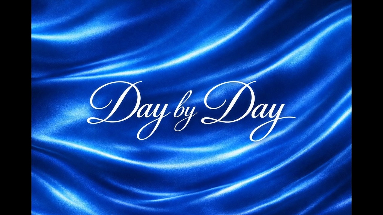 DAY BY DAY