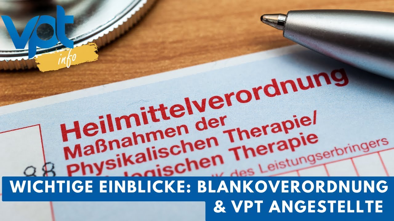 Wichtige Einblicke: Blankoverordnung & VPT Angestellte