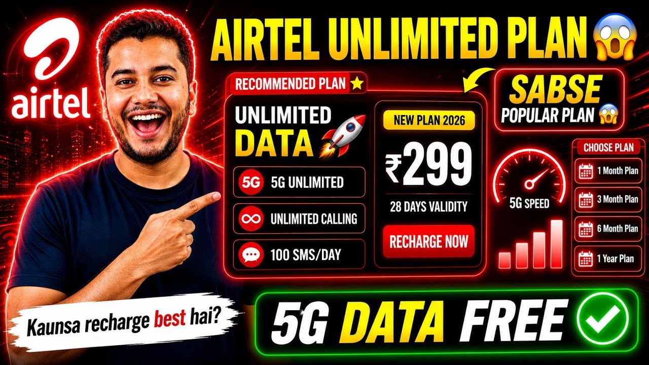 Unlimited Recharge Plan Airtel | Airtel Unlimited Data Plan 2026 🔥 | New Airtel Plan