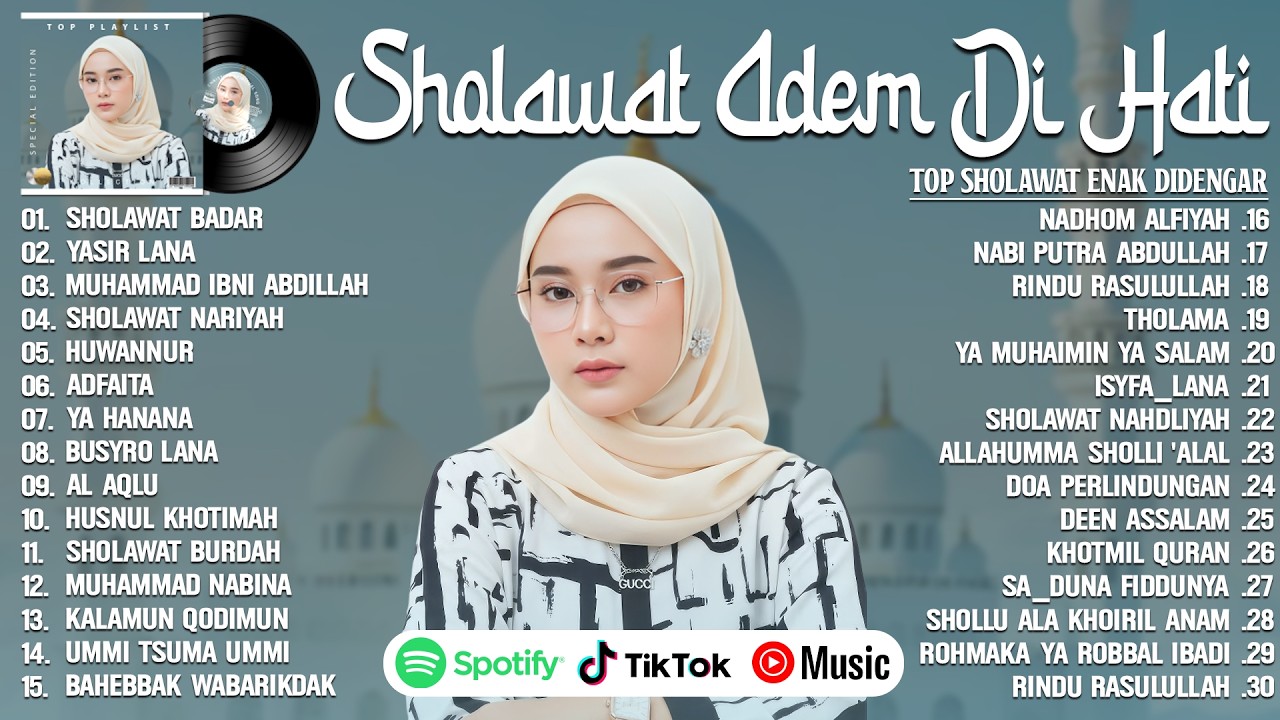 PLAYLIST SHOLAWAT NABI MERDU TERBARU 2026 BIKIN HATI ADEM - SHOLAWAT NABI TERPOPULER PENYEJUK HATI