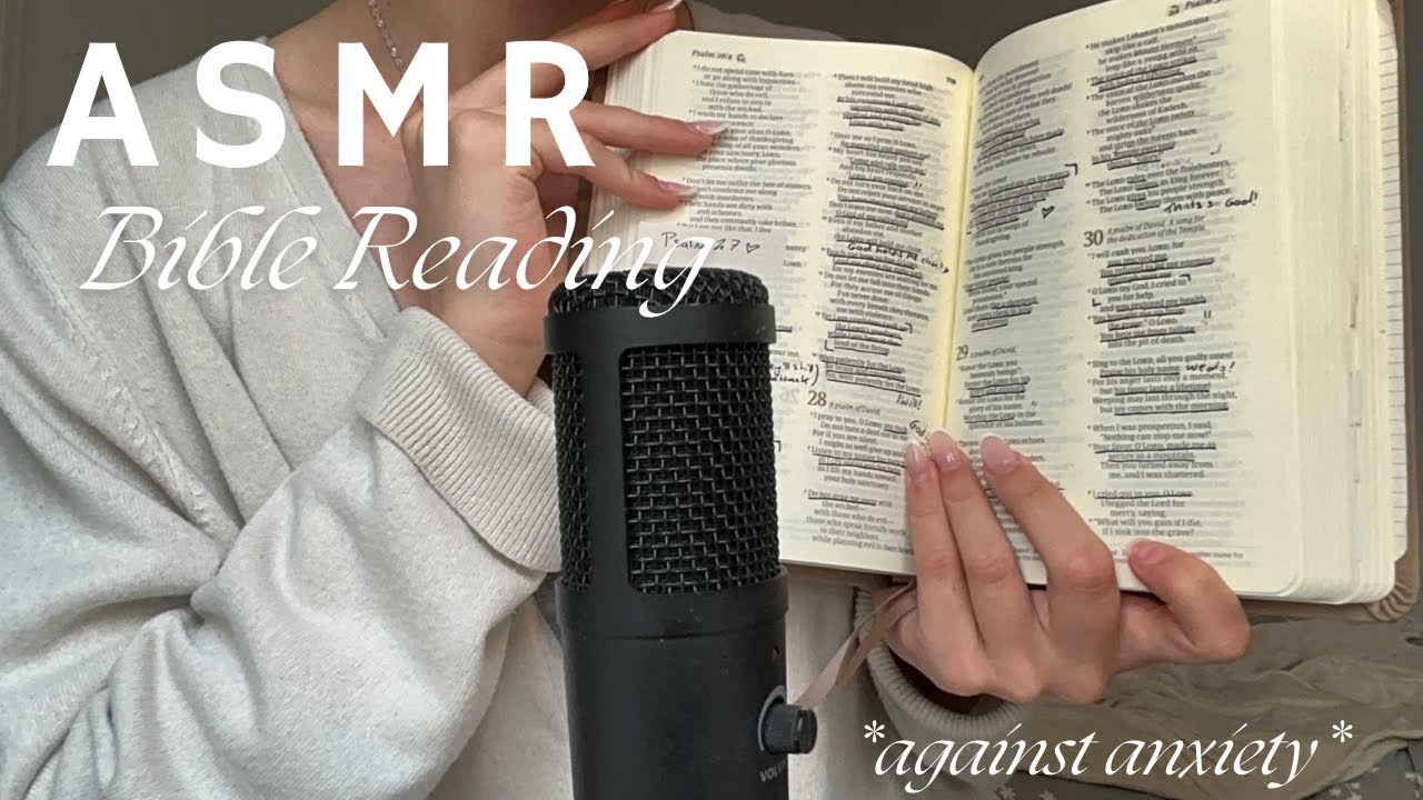 ASMR Bible reading against anxitey I my VERY FIRST ASMR