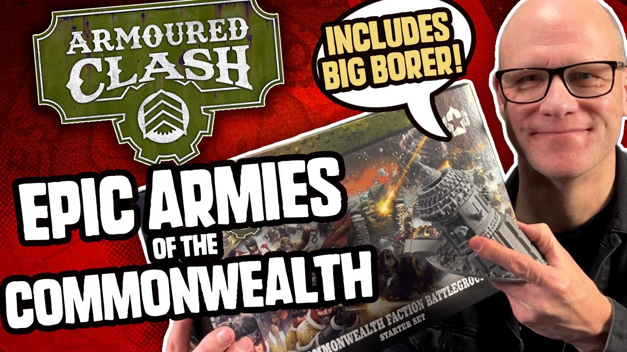 ARMOURED CLASH: Commonwealth Battlegroup — самая большая модель из смолы на сегодняшний день!