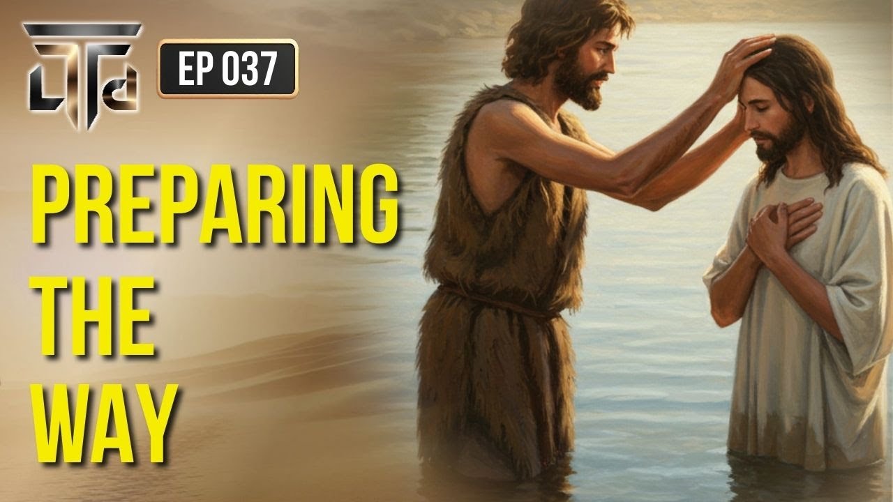 Luke 3: John the Baptist, Repentance, and the Genealogy of Jesus