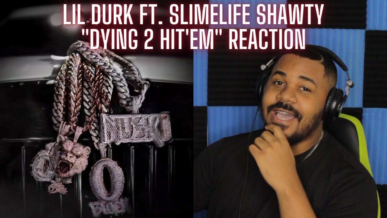 Only The Family, Lil Durk & Slimelife Shawty - Dying 2 Hit'em (Audio) REACTION