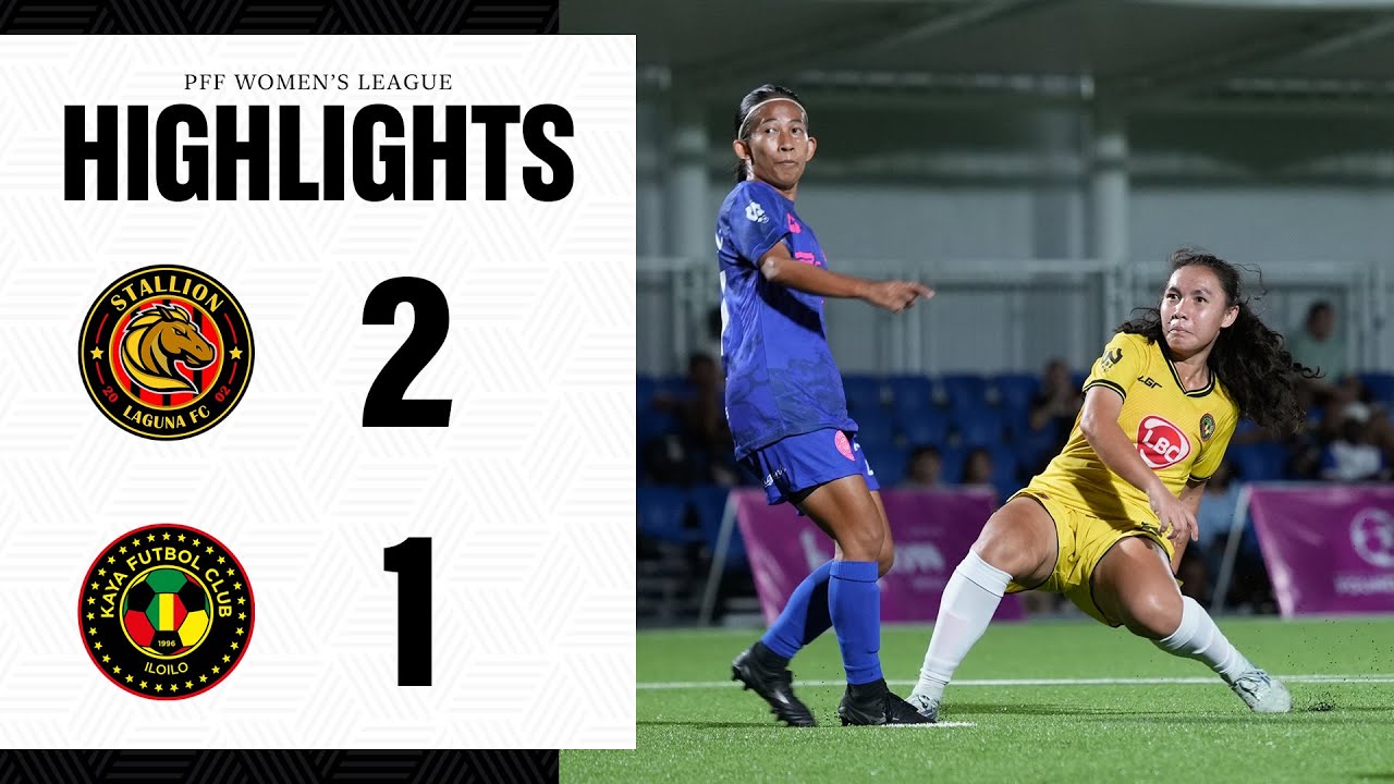 HIGHLIGHTS | Stallion Laguna 2-1 Kaya Iloilo | PFF Women's League 2025