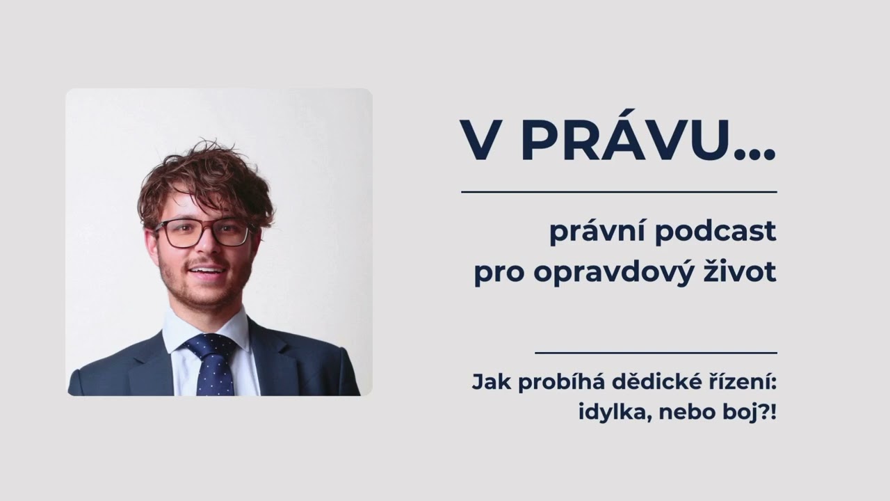 Jak probíhá dědické řízení: idylka nebo boj?