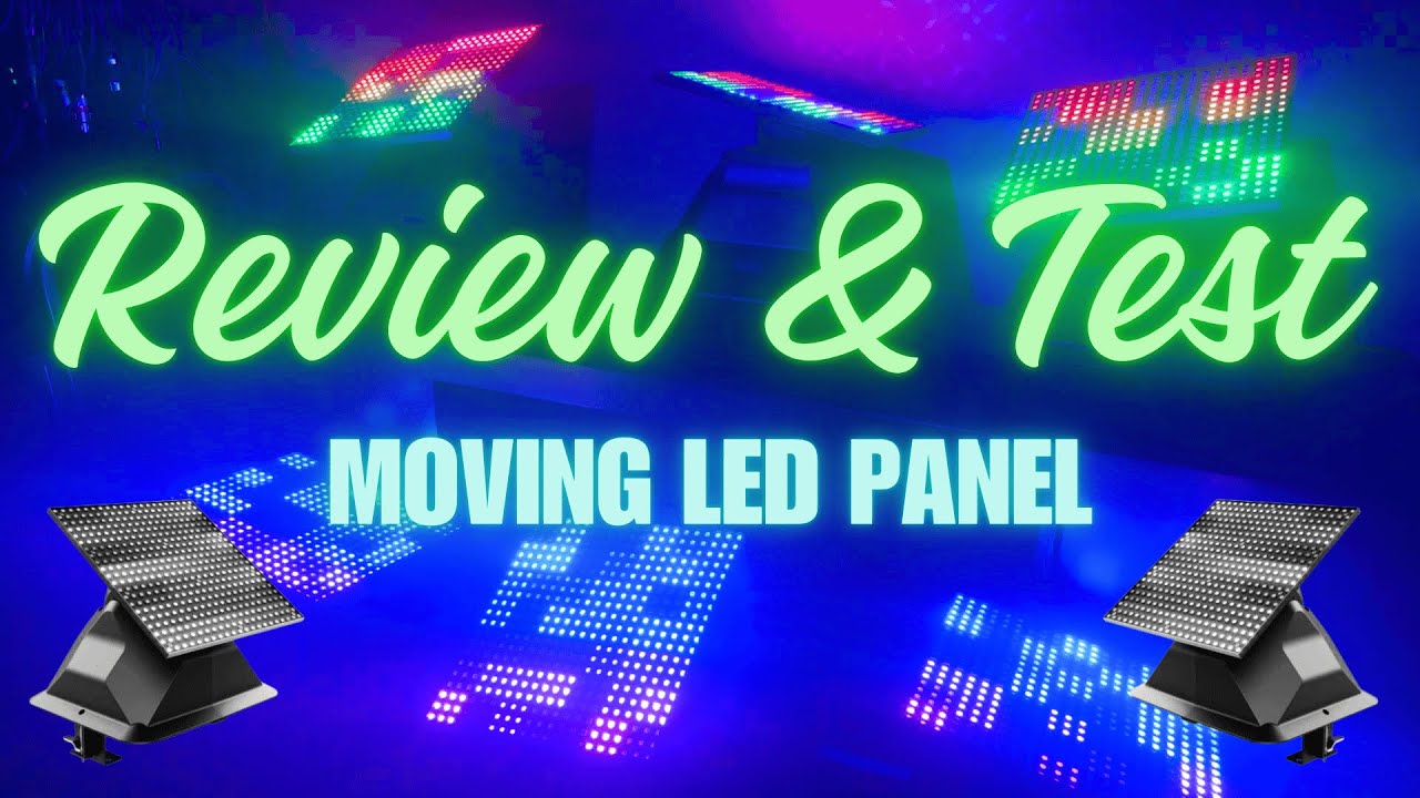 Test & Review | Moving LED Panel RGB DMX