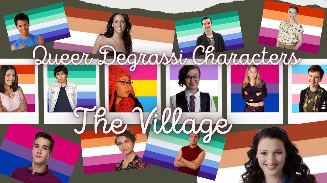 queer degrassi characters || the village