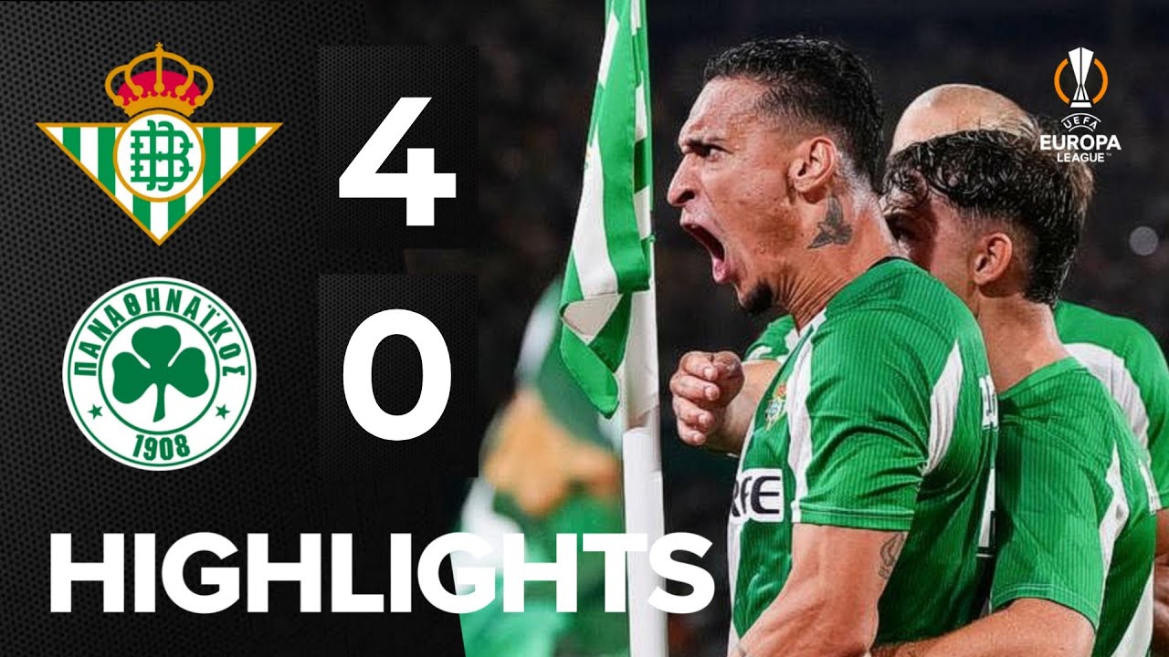 REVENGE !! 4-0 Real Betis vs Panathinaikos Highlights UEFA Europa League 2026 Aitor Ruilbal Golazo
