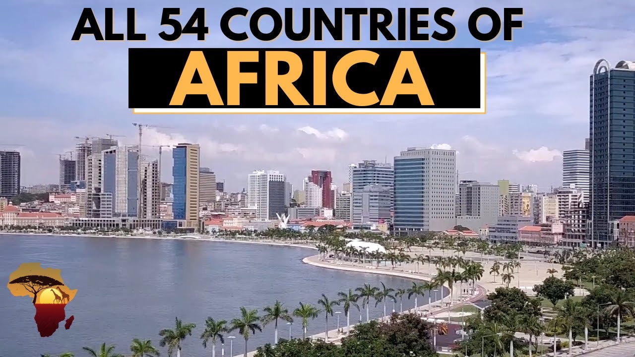 Here are ALL the 54 COUNTRIES OF AFRICA | ALL COUNTRIES OF THE AFRICAN CONTINENT