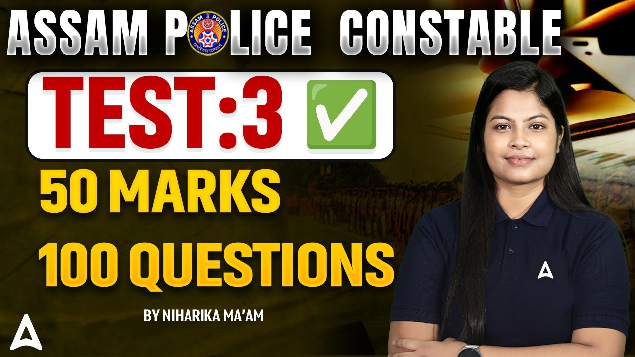 Assam Police Constable Preparation 2026 | Assam Police Constable Test #3 | By Niharika Ma'am