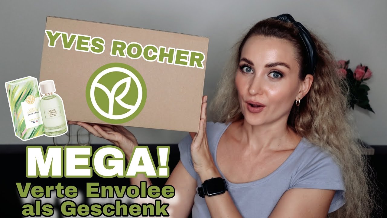MEGA! Yves Rocher Haul mit Verte Envolee als Geschenk 😍 | Was habe ich noch bestellt?!