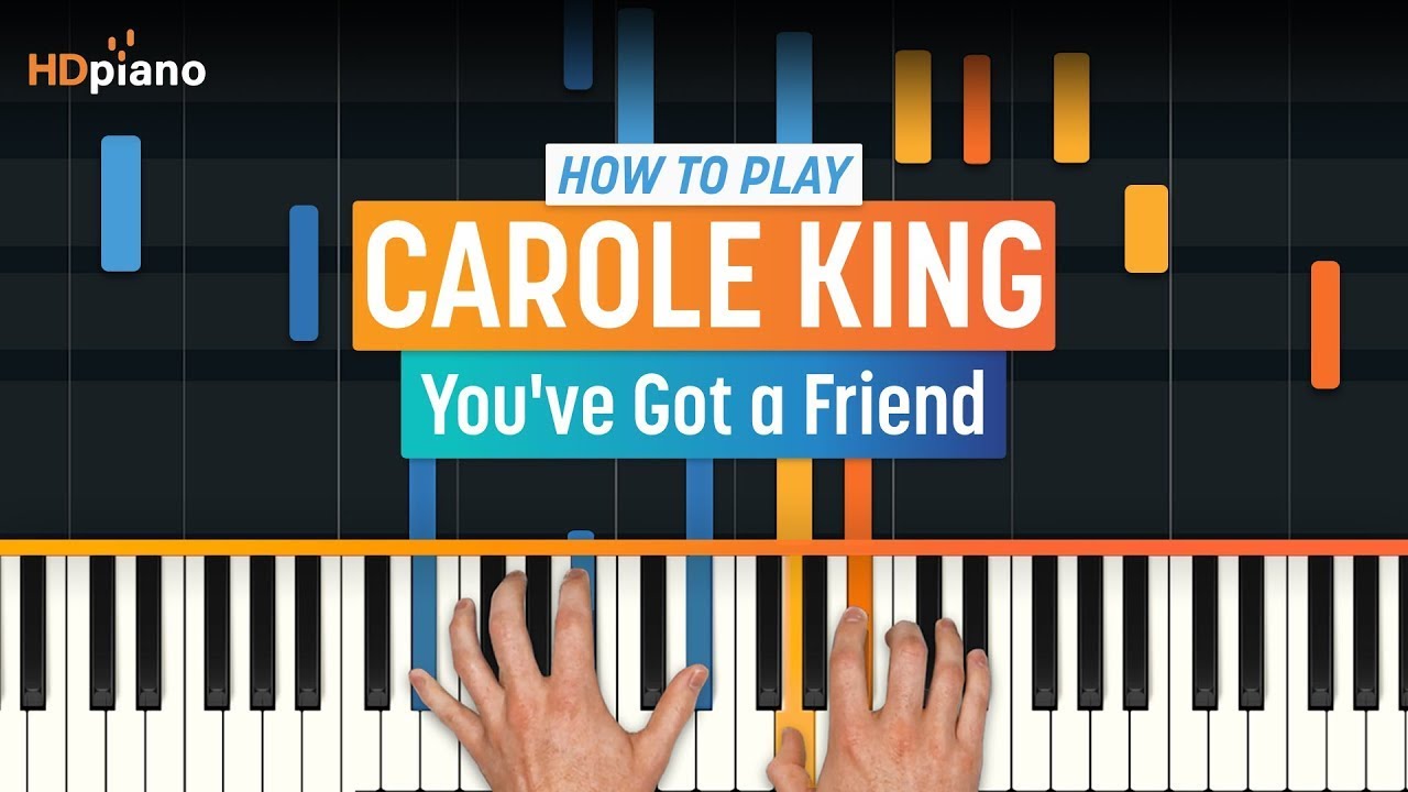 How to Play "You've Got a Friend" by Carole King | HDpiano Piano Tutorial