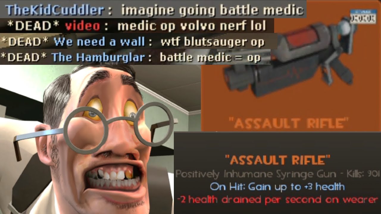 [TF2] Blutsauger = Assault Rilfe
