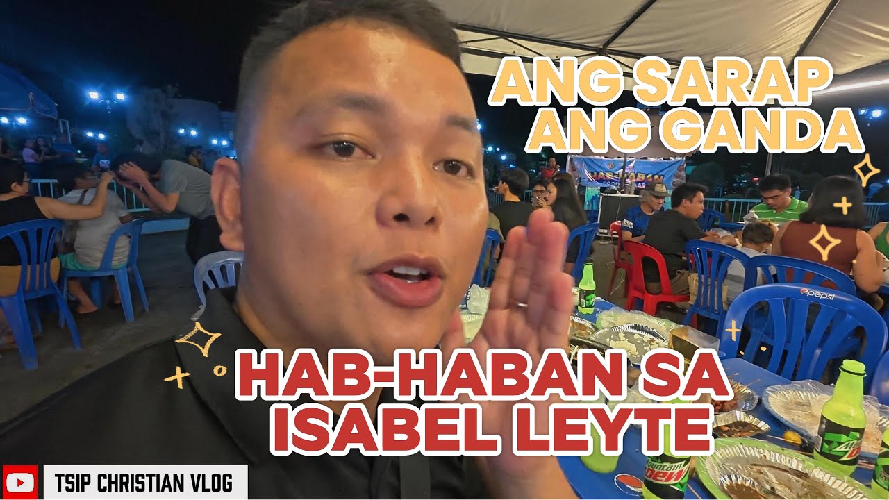 ISABEL, LEYTE | HABHABAN FOOD BAZAAR IS GOING VIRAL! ANG SARAP AT ANG GANDA 😍