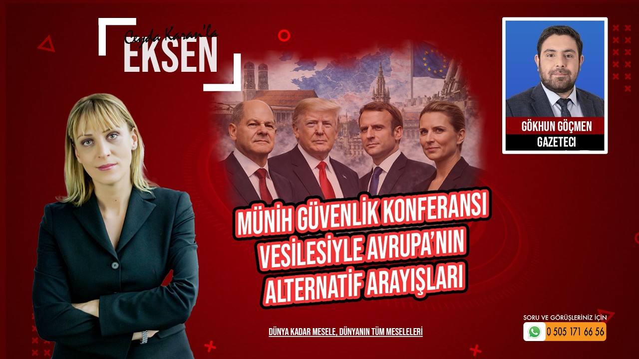 Münih Güvenlik Konferansı Vesilesiyle Avrupa’nın Alternatif Arayışları | EKSEN