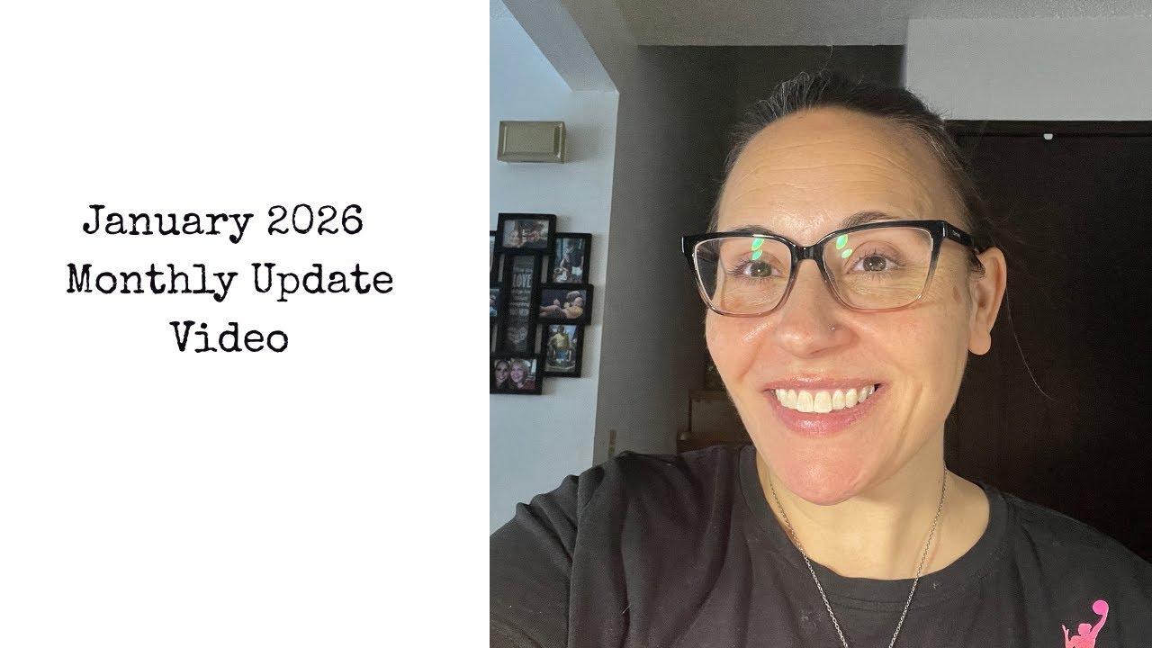 January Monthly Update Video 2026