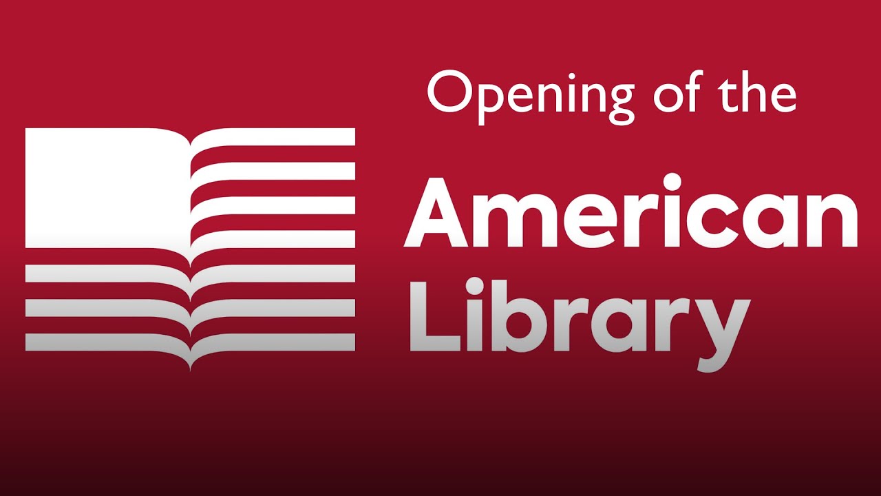 Opening of the American Library