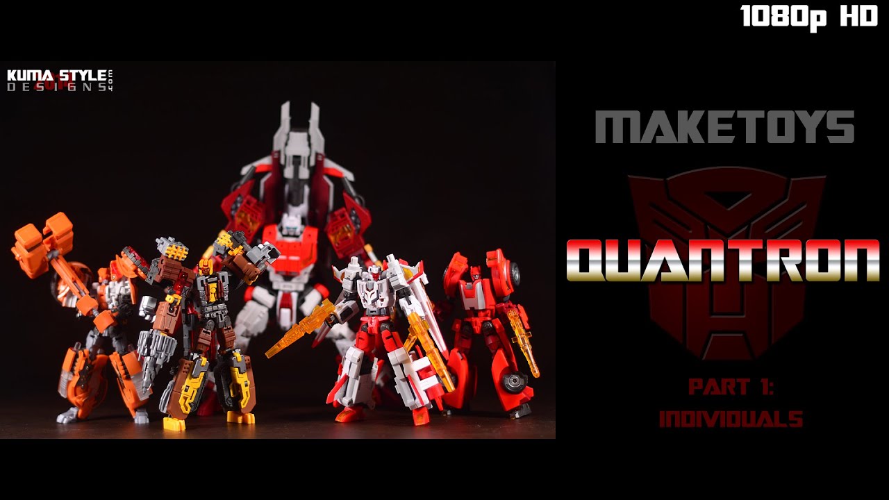Toy Review: MakeToys Quantron Part 1 (Individual Bots)