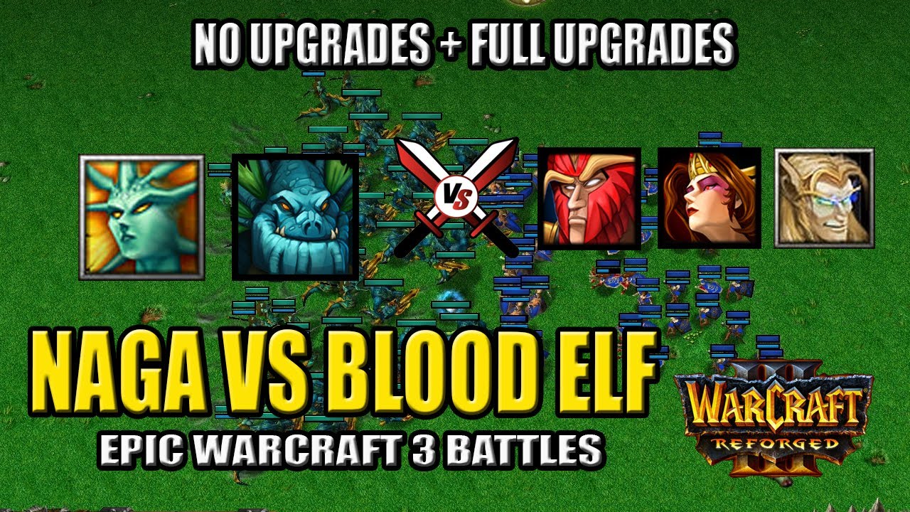Naga vs Blood Elf (Ground Units) - Warcraft 3
