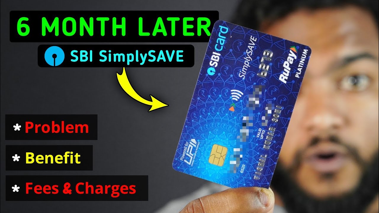 SBI SimplySAVE Credit Card Detailed Review After 6 Month Of Uses - लेना चाहिए कि नहीं ?