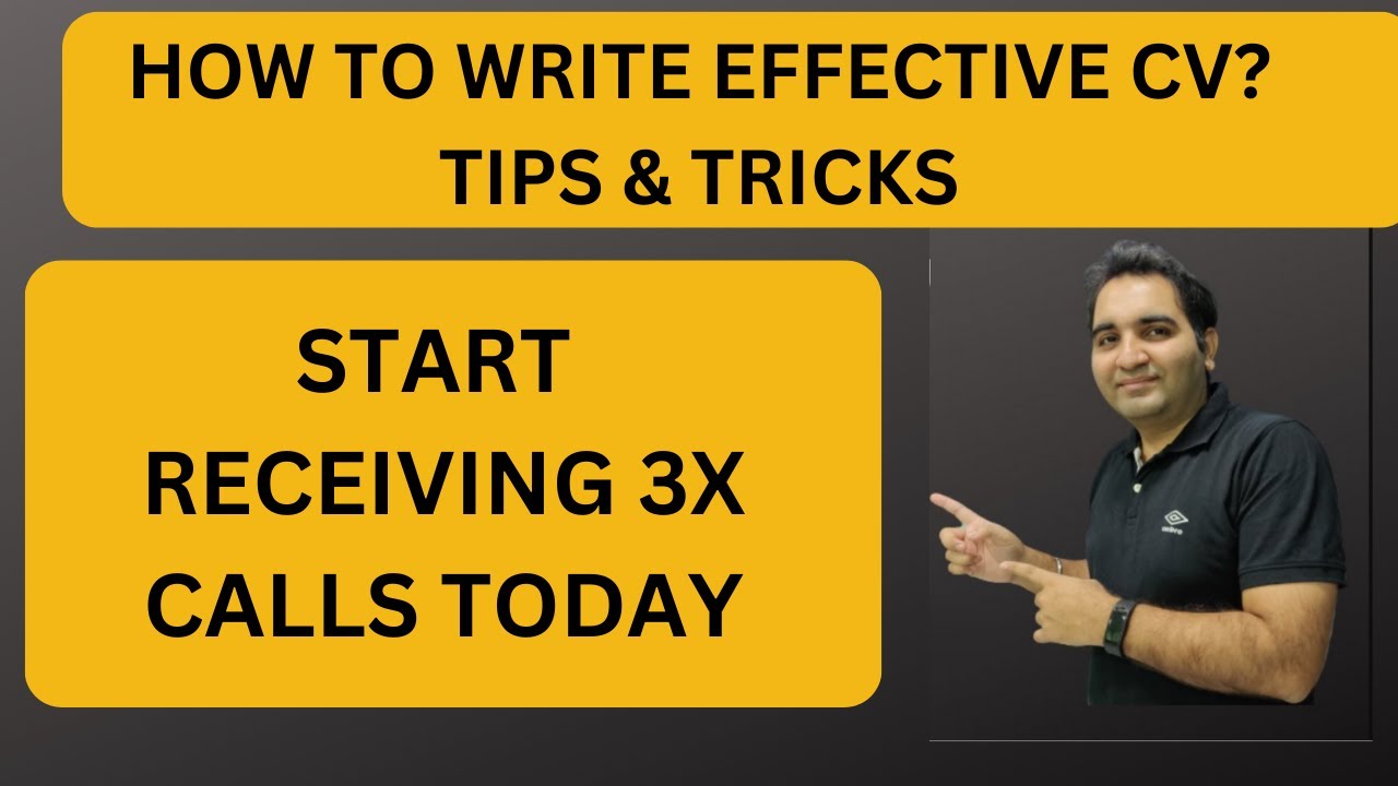 How to Make Effective Resume| CV Tips & Tricks