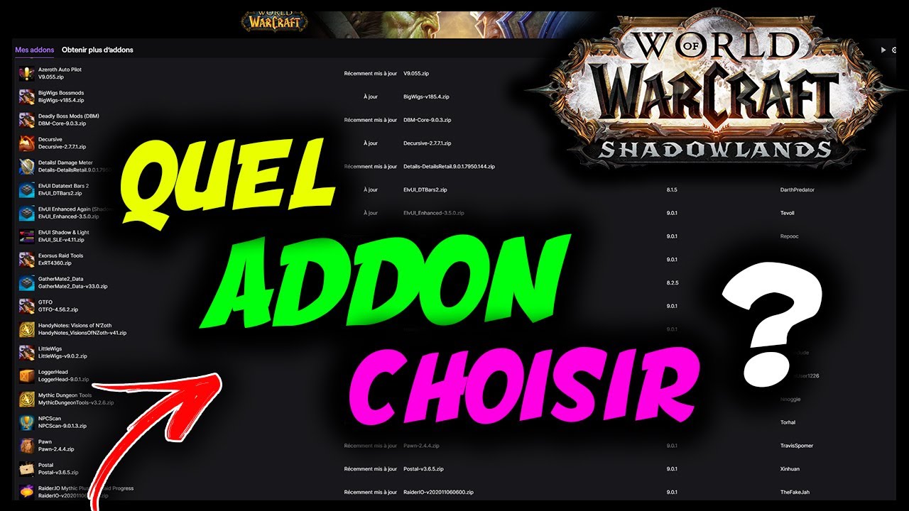 WOW SHADOWLANDS : QUEL ADDON CHOISIR ?