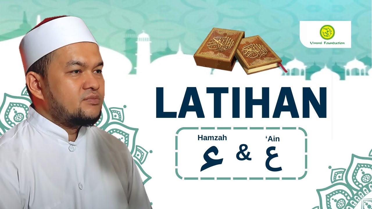 [LATIHAN] Huruf Hamzah (ء) - 'Ain (ع) | Metode Ummi