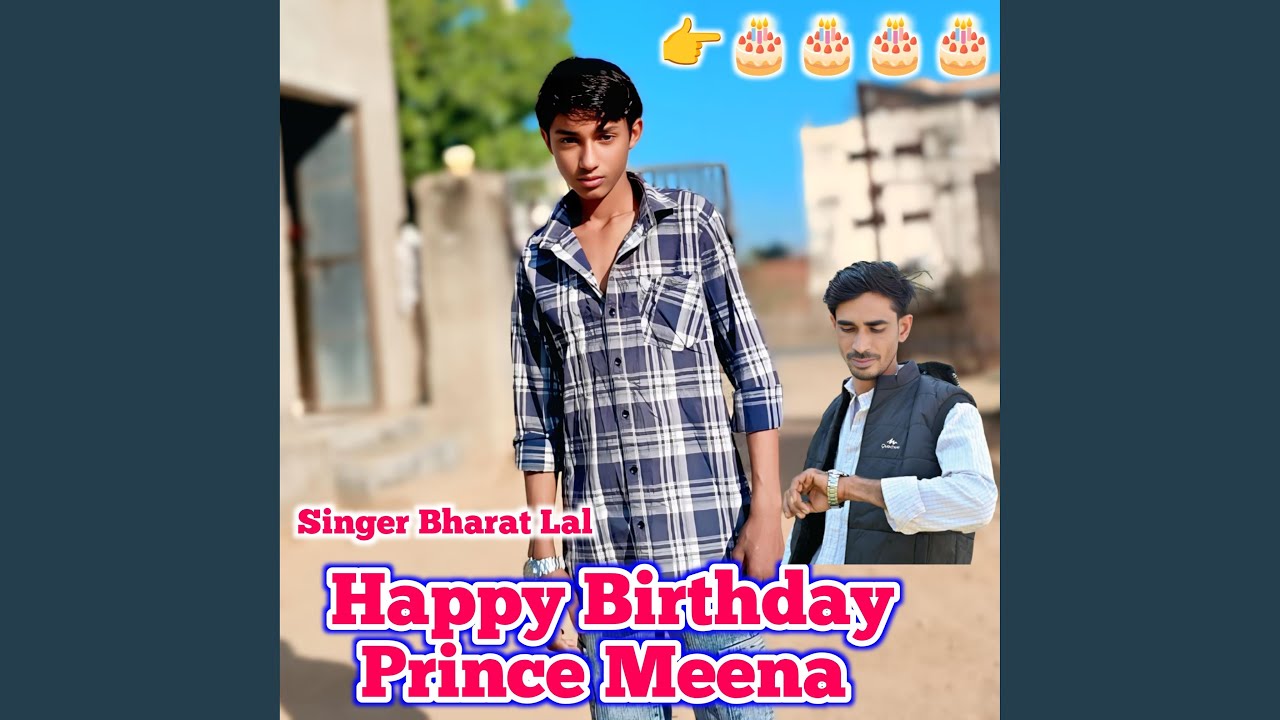 Happy Birthday Prince Meena