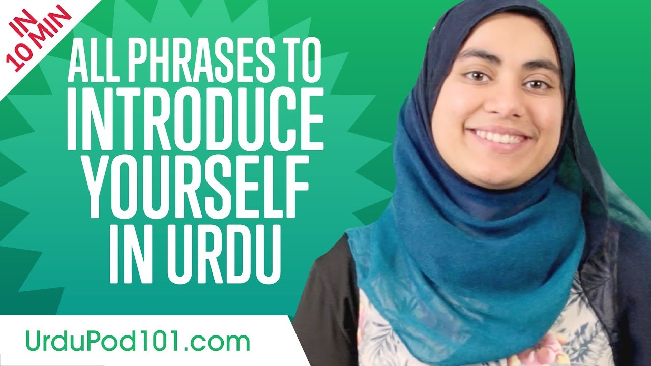 ALL Phrases to Introduce Yourself like a Native Urdu Speaker