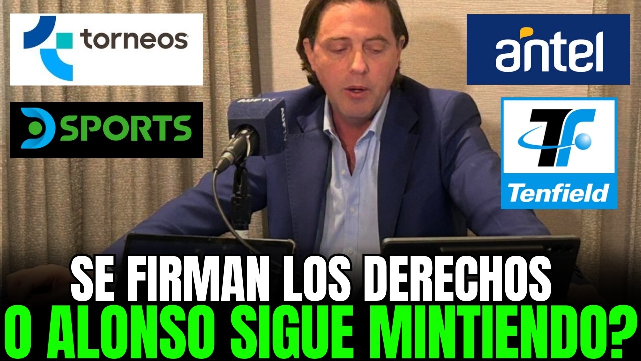 🔴 SE FIRAMAN LOS CONTRATOS POR DERECHOS DE TV EN URUGUAY O ES OTRA MENTIRA DE AUF Y ALONSO?