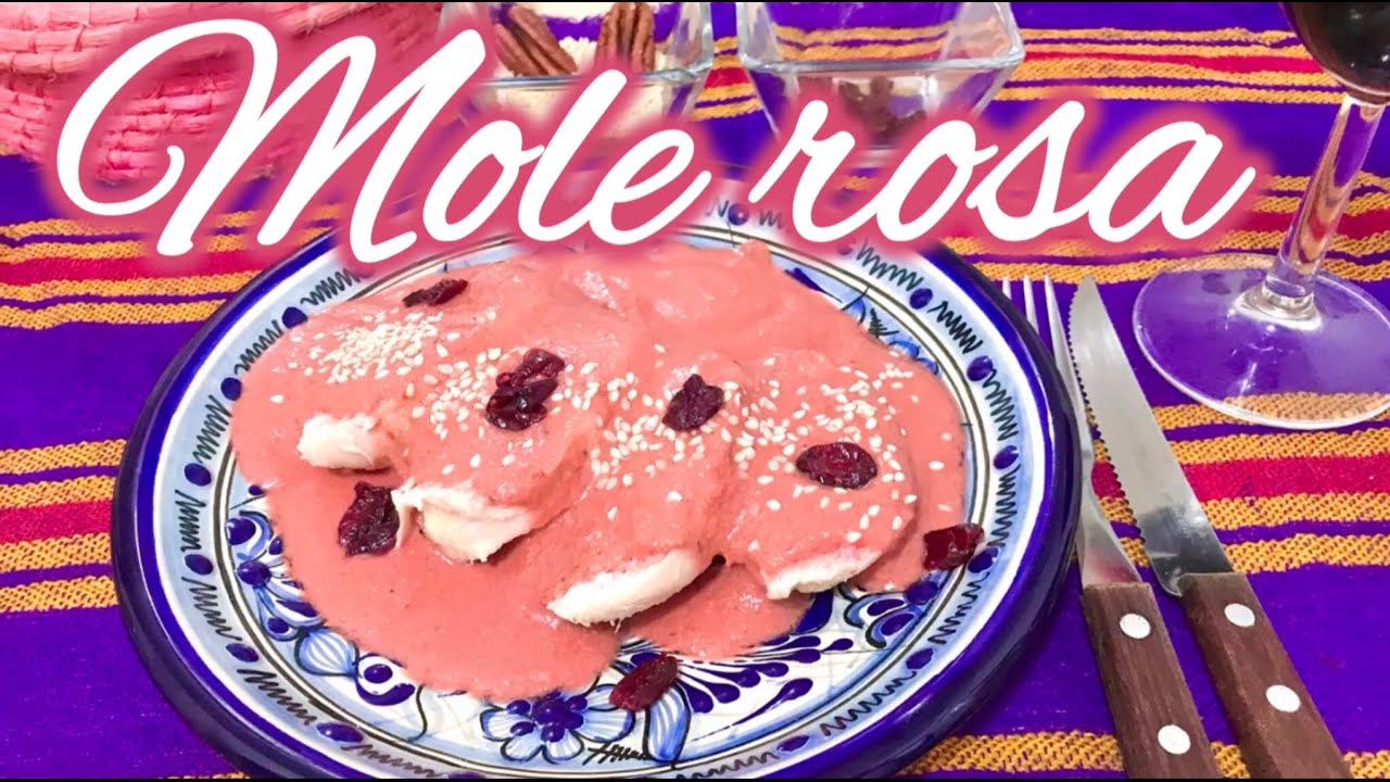MOLE ROSA, MEXICANO!! 🌷😋👩🏼‍🍳🌷