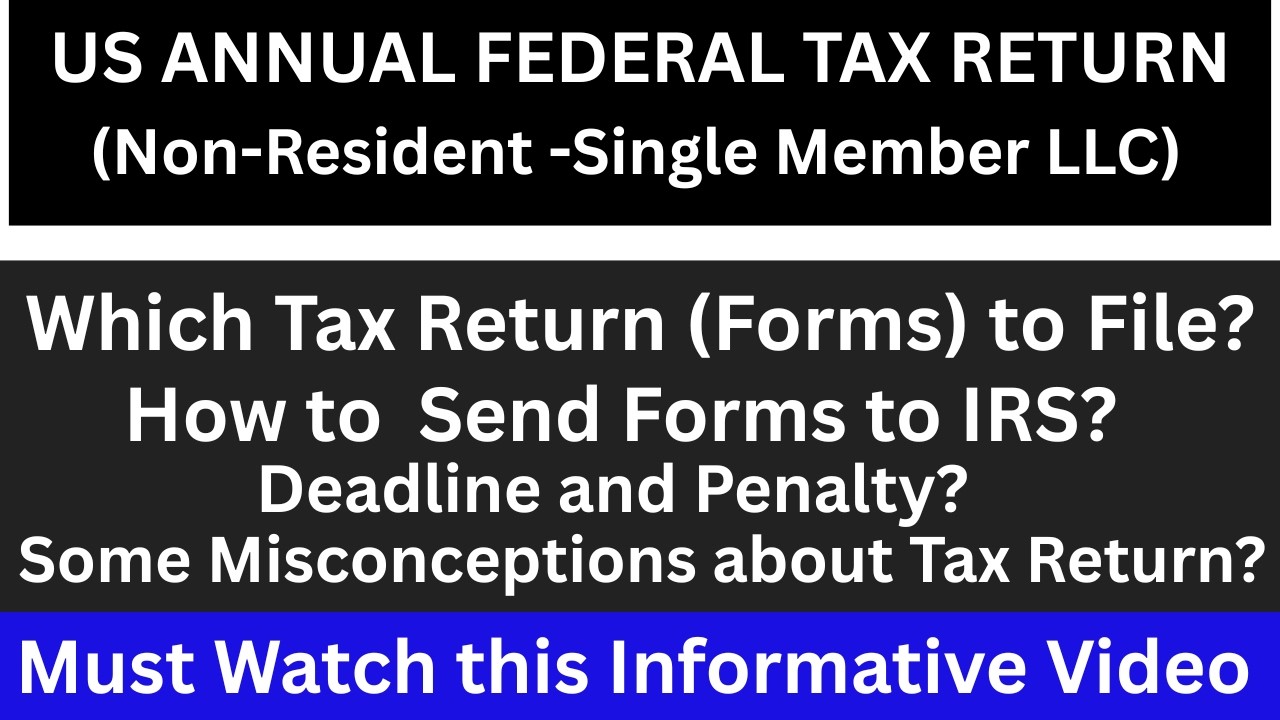 USA LLC Tax Return 2026 | Non-Resident Single Member LLC (IRS Forms, Deadline & Penalties Explained)