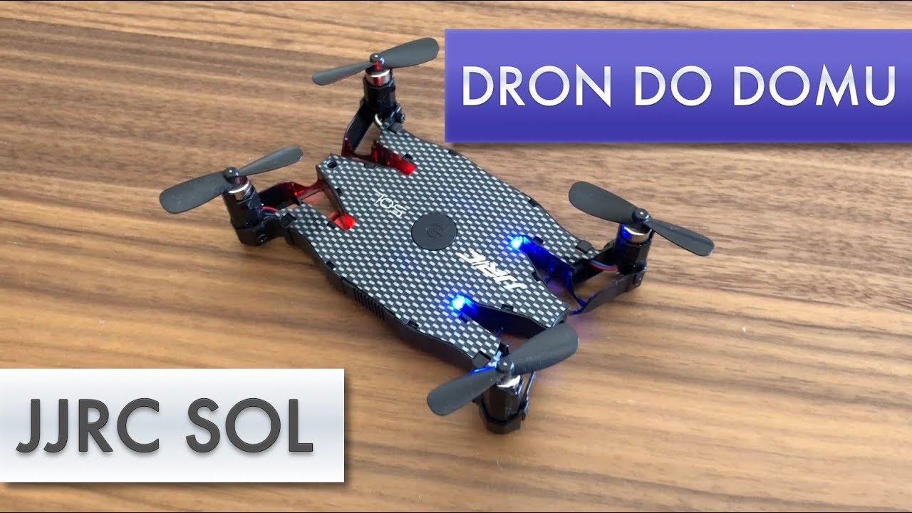 Dron do latania po domu - JJRC SOL