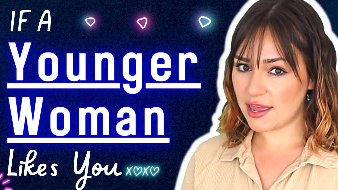 Older Men Always Miss These Signs A Younger Woman Likes Them (MUST WATCH)