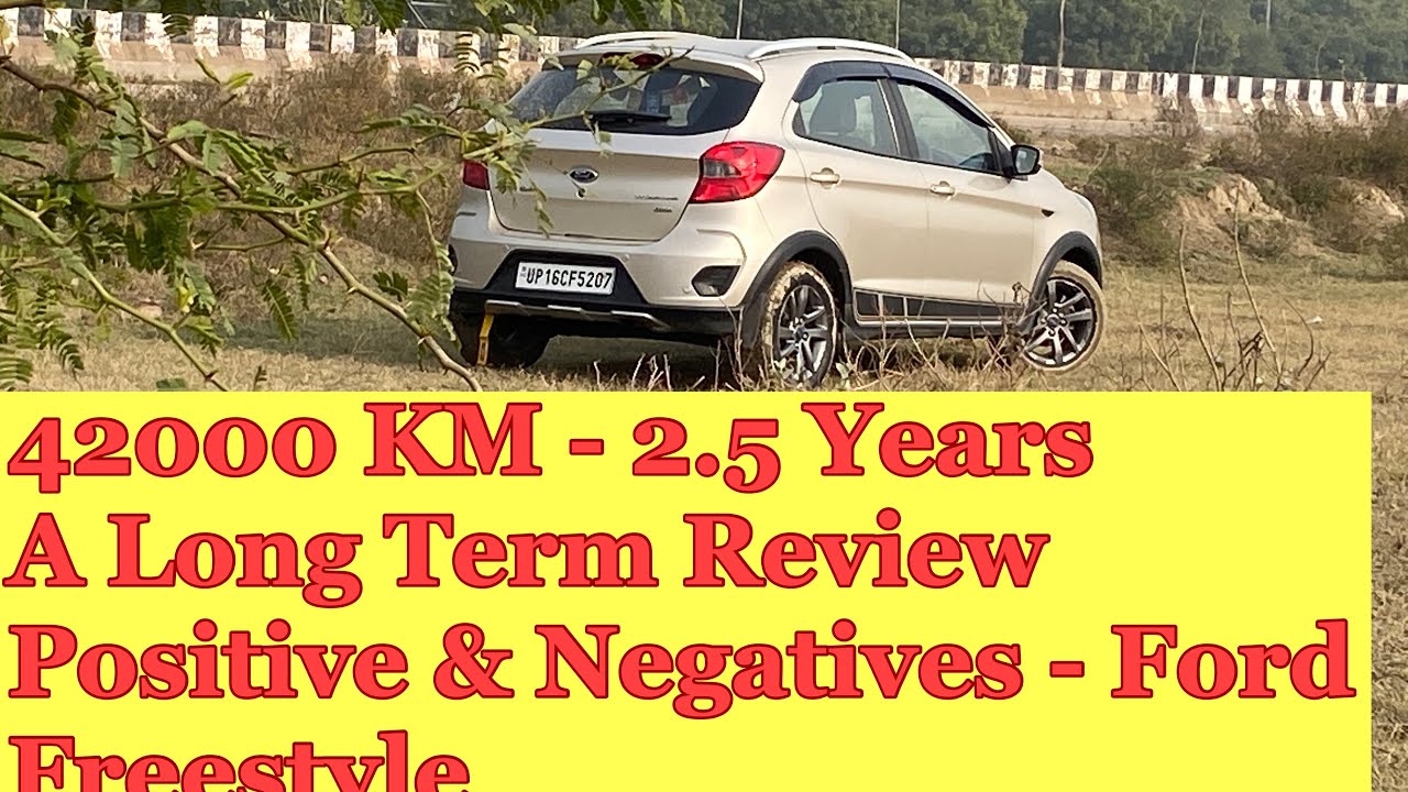 42000 KM - A LONG TERM REVIEW FORD FREESTYLE || POSITIVE & NEGATIVE #fordfreestyle #ford