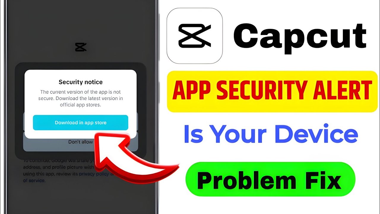 CapCut Security notice Problem solution on desktop, pc, iphone, android? | Solution in Capcut 