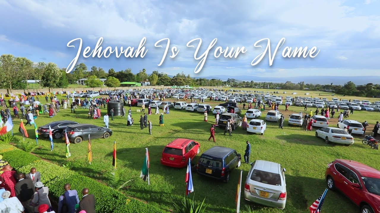 JEHOVAH IS YOUR NAME HD