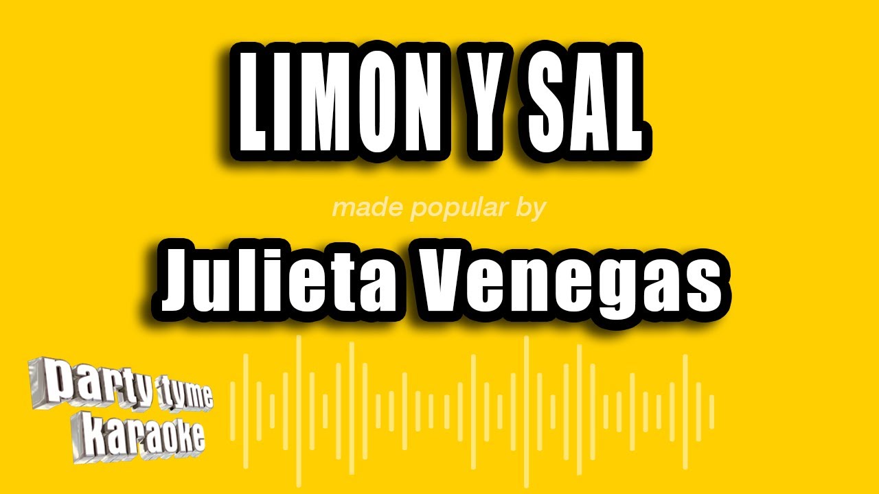 Julieta Venegas - Limon Y Sal (Versión Karaoke)