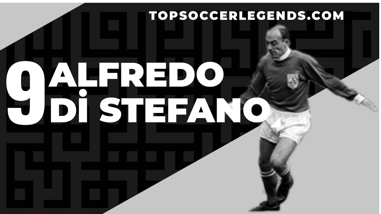 Soccer Legend: Alfredo Di Stefano &ldquo;Blond Arrow&rdquo;