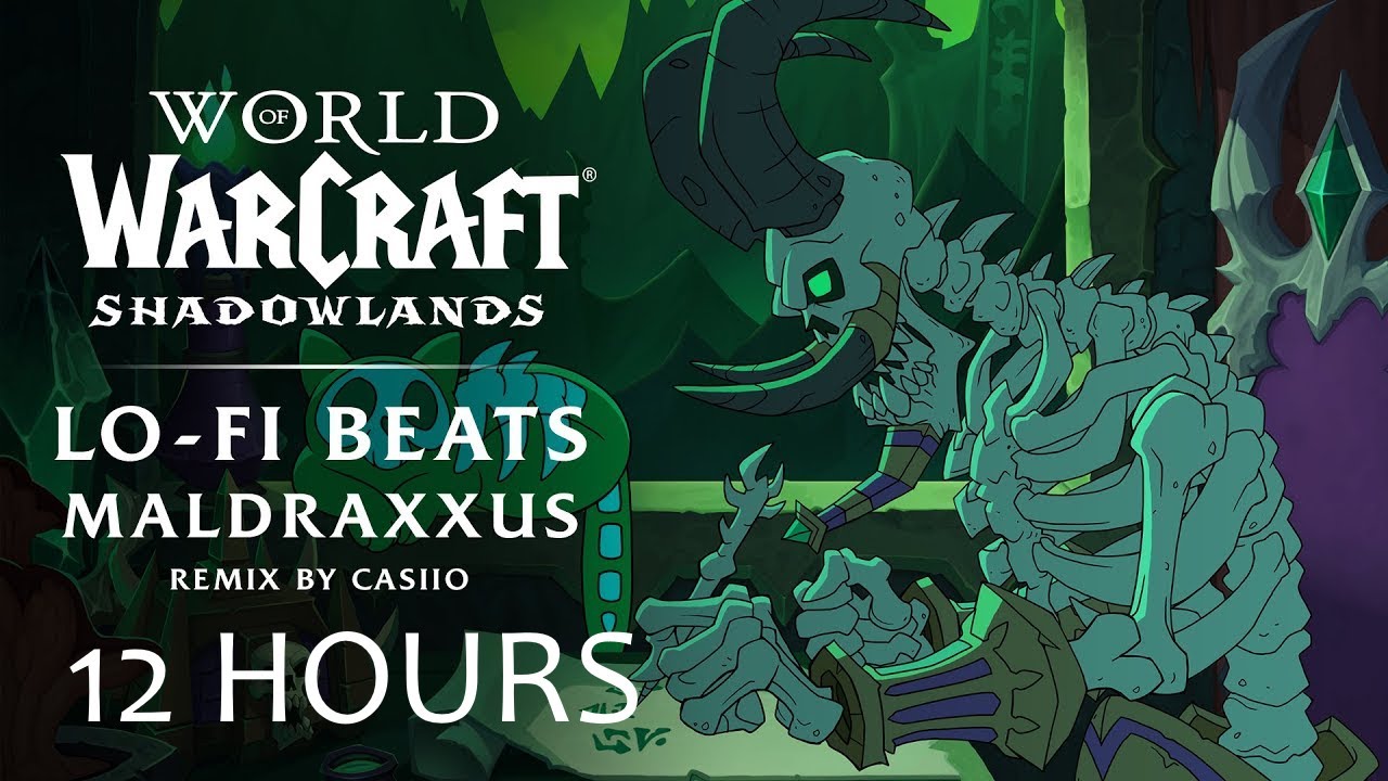 Shadowlands Lo Fi Remix Maldraxxus  Casiio 12 hours