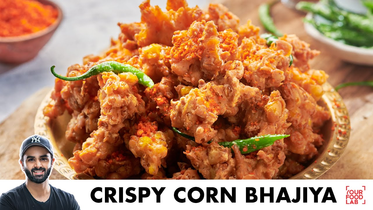 Crispy Corn Bhajiya | Spicy Sookhi Chutney | कुरकुरे कॉर्न भज्जी | Chef Sanjyot Keer