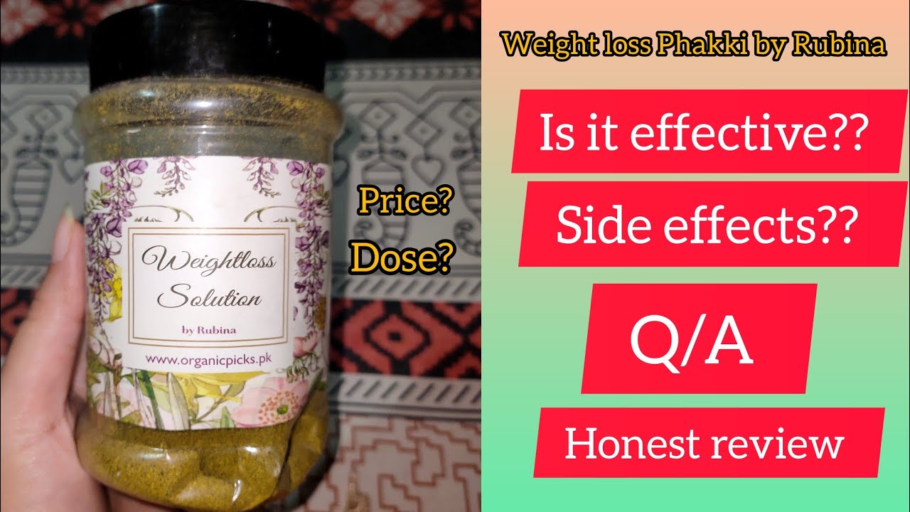 Weight loss Phakki by Rubina Fawad|| 100% Honest Review|| Organic phakki effective or not?