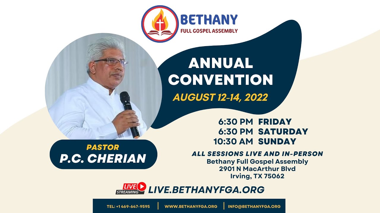 August 13, 2022 -  Annual Convention - Pastor P.C. Cherian - Saturday Evening